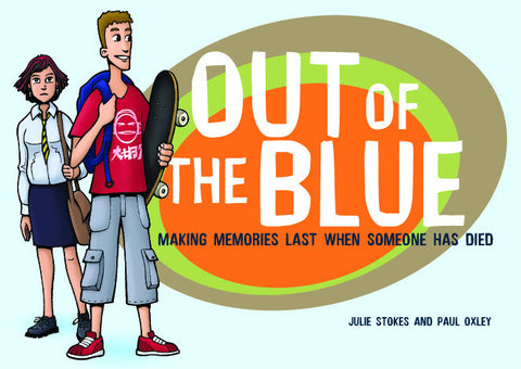 Out of the Blue - Activity book for grieving teenagers