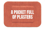A Pocket Full of Plasters (Pack of 10)